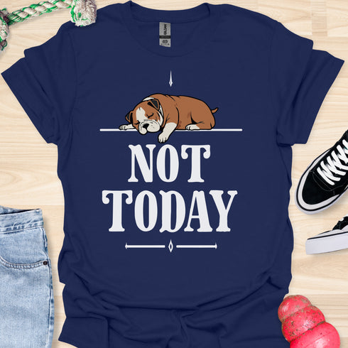 Not today - V5 - Bored Hanging Arm T-Shirt